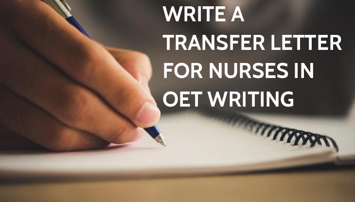 how-to-write-a-transfer-letter-for-nurses-in-oet-writing